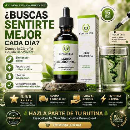 Clorofila Líquida Benevolent | Vitalidad y bienestar para complementar tu rutina